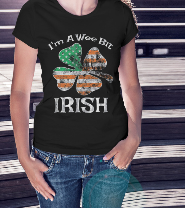 I’m A Wee Bit Irish Shamrock American Flag St. Patrick’s Day T-Shirt