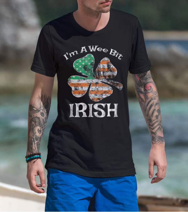 I’m A Wee Bit Irish Shamrock American Flag St. Patrick’s Day T-Shirt