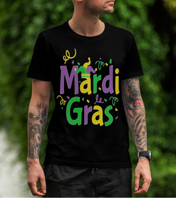 Mardi Gras Party Colorful Celebration With Jester Hat And Confetti T-Shirt