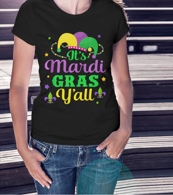 It's Mardi Gras Y'all Jester Hat Fleur-de-lis Stars T-Shirt