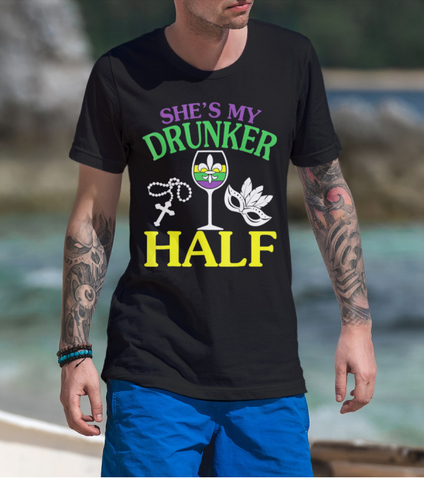 SHE'S MY DRUNKER HALF Fleur-de-Lis Wine Glass Beads Mask T-Shirt