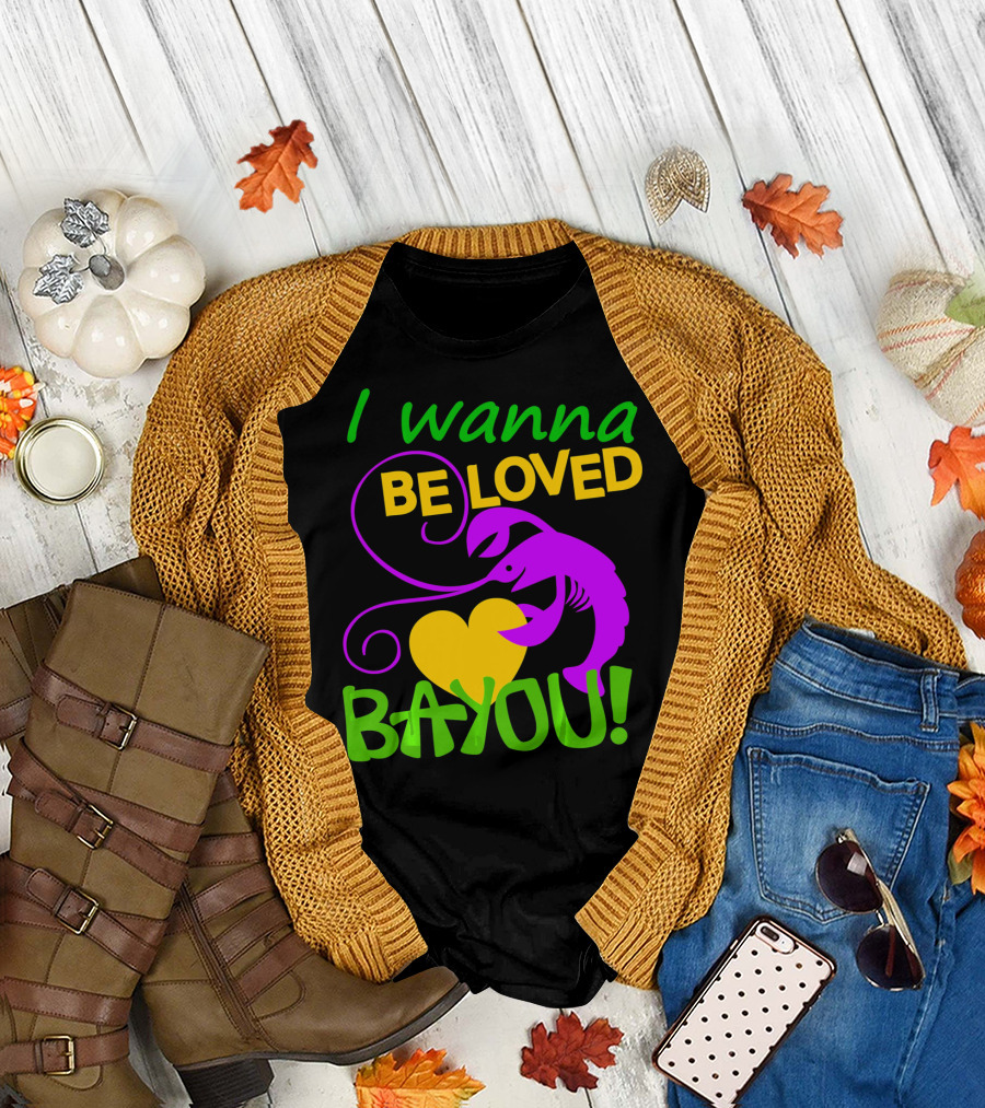 I Wanna Be Loved Bayou Crawfish Heart Mardi Colors T-Shirt