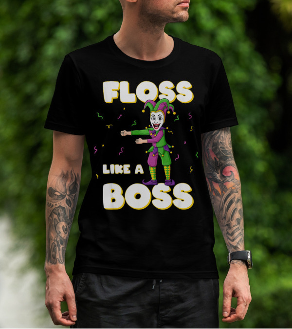 Floss Like A Boss Mardi Gras Joker Floss Jester Festive Dance T-Shirt