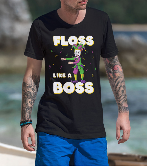Floss Like A Boss Mardi Gras Joker Floss Jester Festive Dance T-Shirt