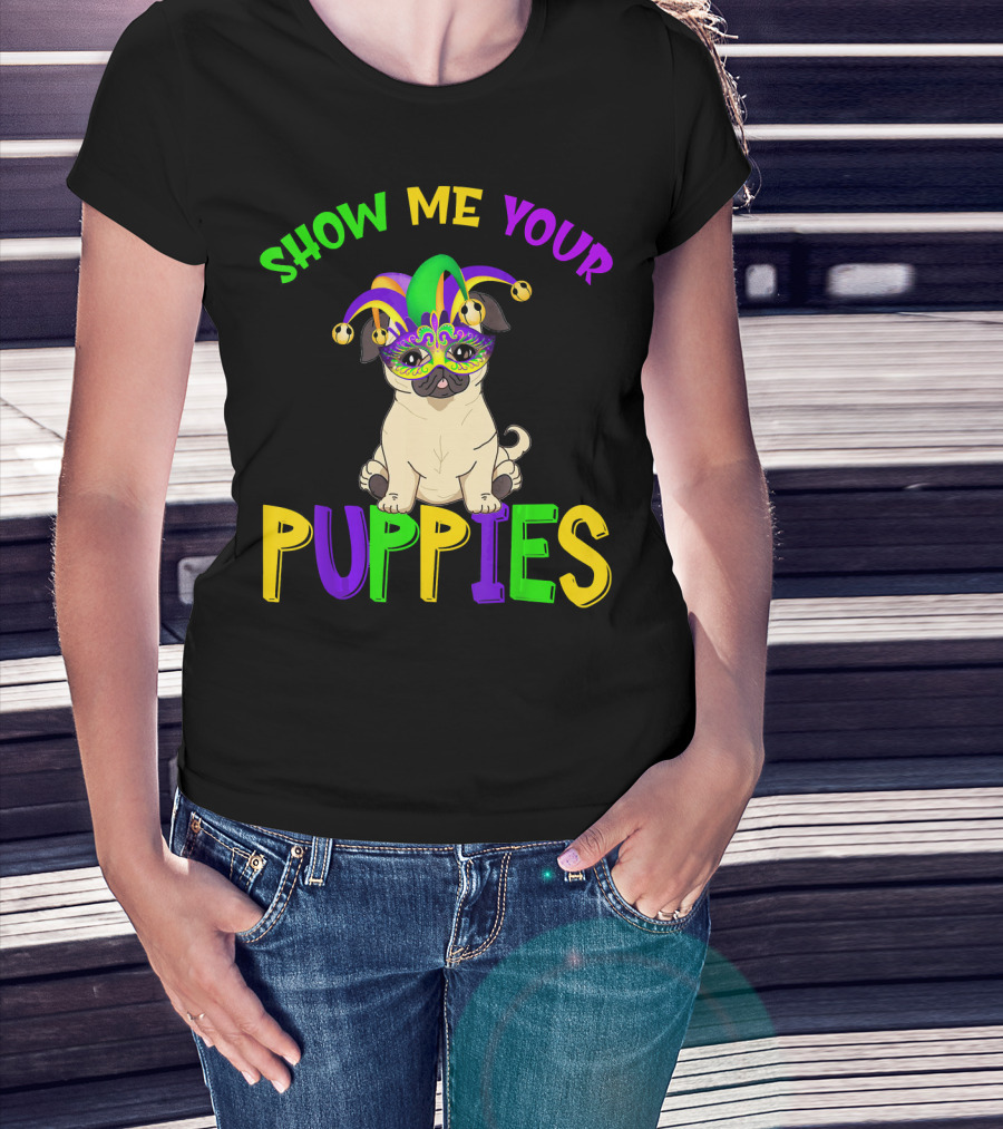 Show Me Your Puppies Pug Lover Jester Mardi Gras Mask T-Shirt