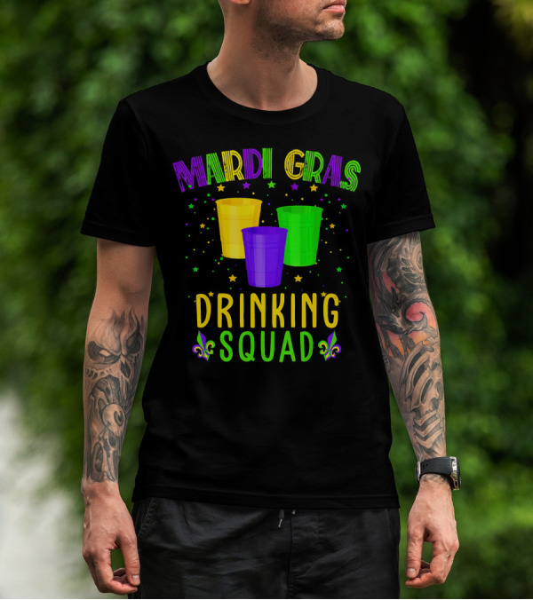 Mardi Gras Drinking Squad New Orleans NO Cups Fleur-De-Lis Stars T-Shirt