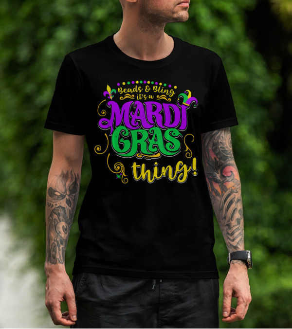 Beads Bling It's A Mardi Gras Thing Fleur-De-Lis Colorful T-Shirt
