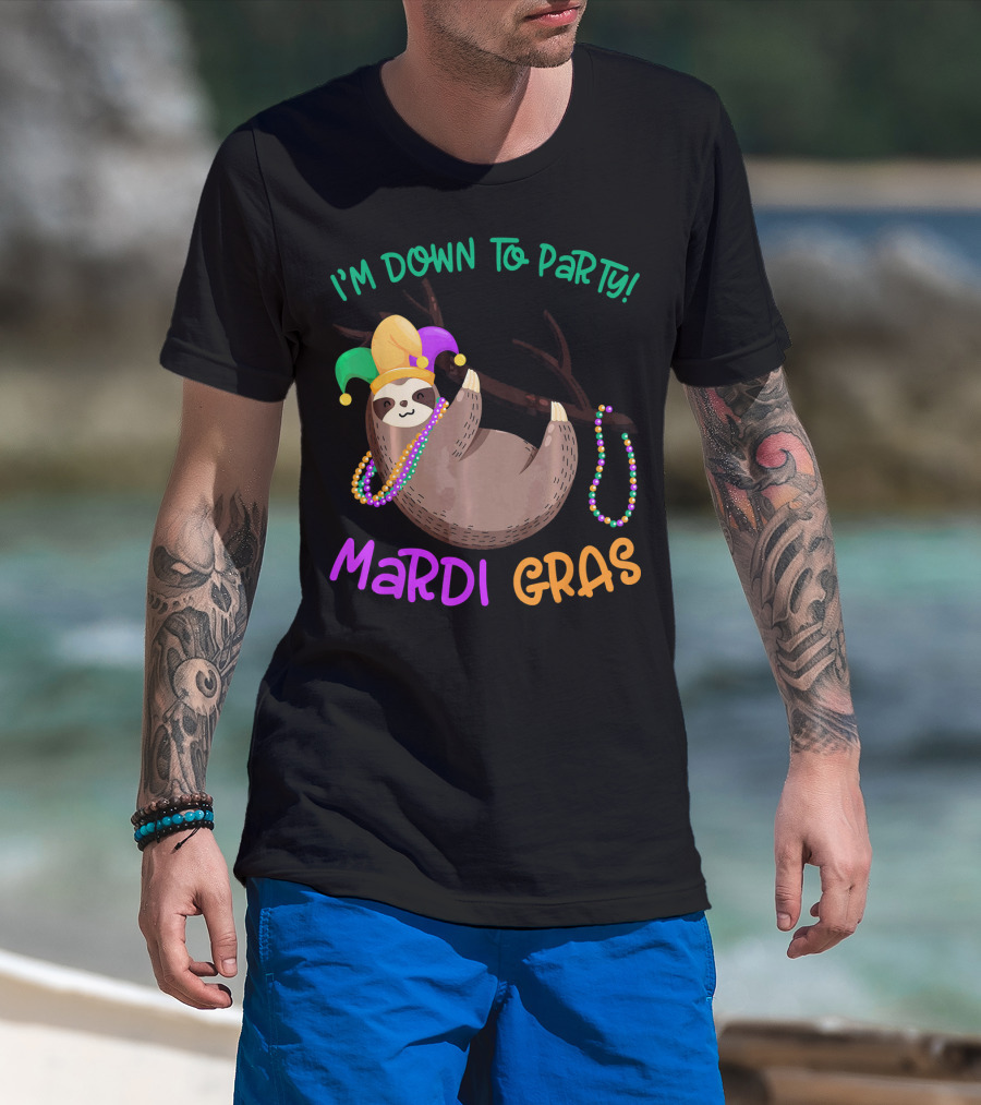 I'M Down To Party Mardi Gras Sloth With Beads And Jester Hat T-Shirt