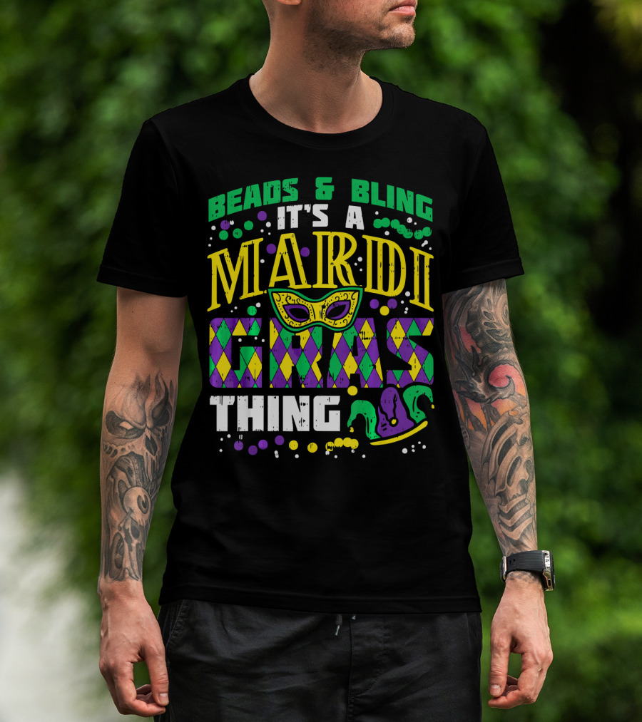 Beads And Bling It's A Mardi Gras Thing With Mask And Jester Hat T-Shirt