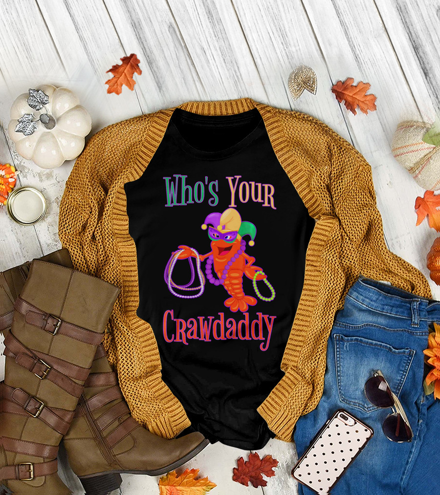 Who's Your Crawdaddy Mardi Gras Crawfish Beads Festive Mask T-Shirt