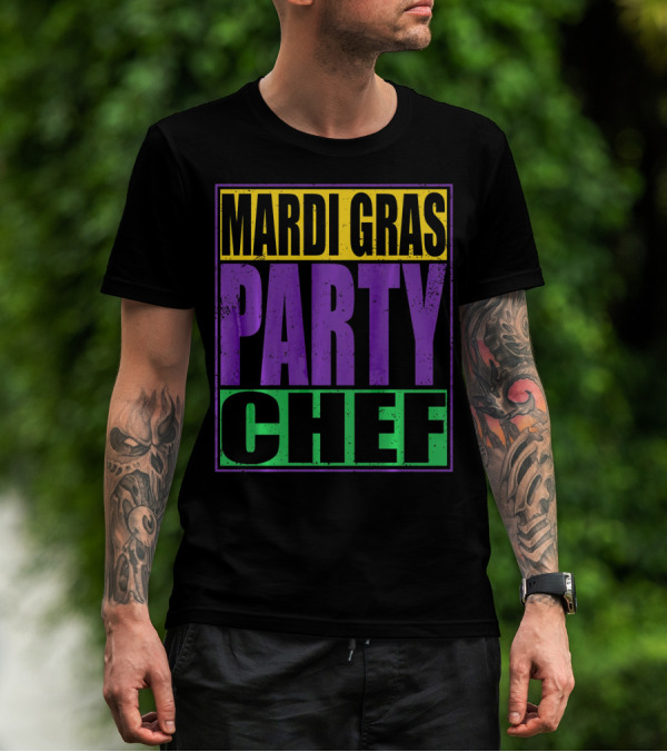 Mardi Gras Party Chef New Orleans T-Shirt