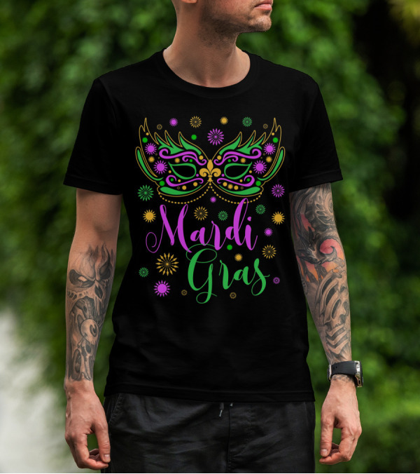 Mardi Gras Feathered Mask Colorful Celebration Text T-Shirt