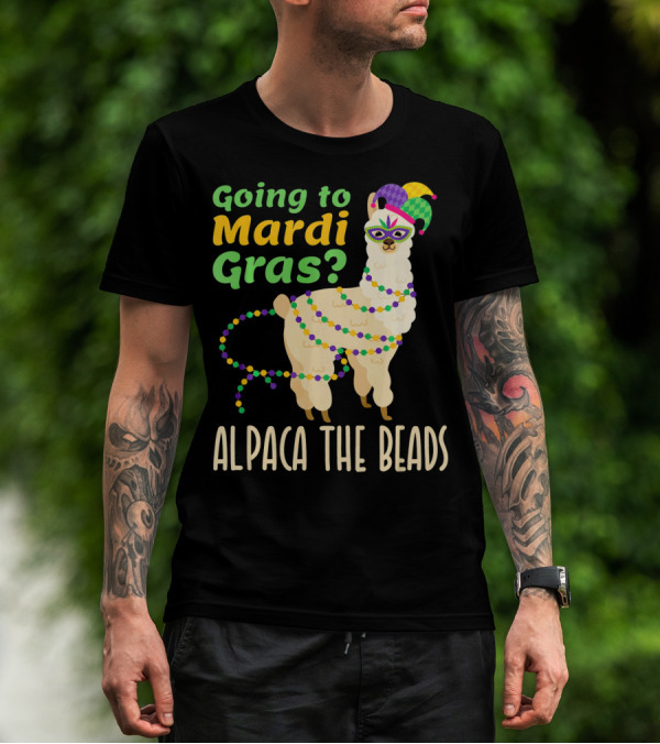 Going To Mardi Gras Alpaca The Beads T-Shirt