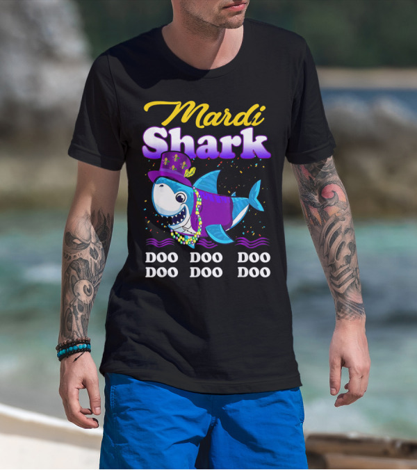 Mardi Shark Doo Doo Doo Doo Funny Mardi Gras T-Shirt