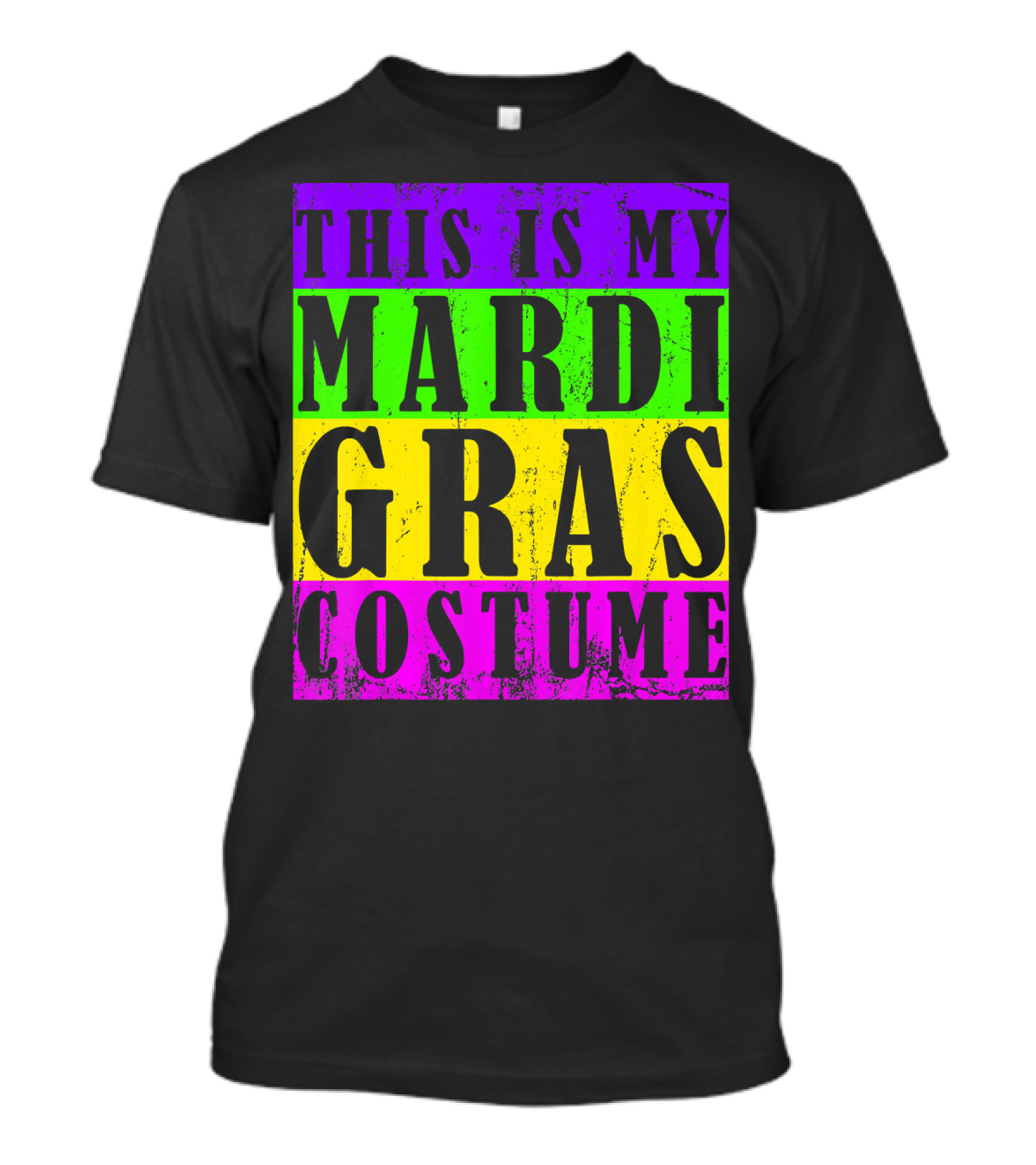 This Is My Mardi Gras Costume Carnival T-Shirt