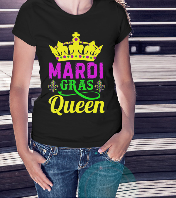 Mardi Gras Queen Crown Fleur De Lis Carnival Festival T-Shirt