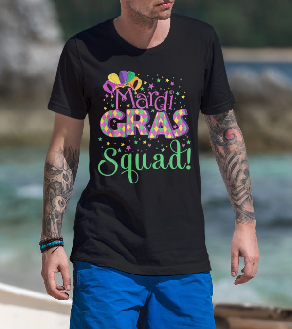 Mardi Gras Squad Funny Carnival Colorful Jester Hat And Stars T-Shirt