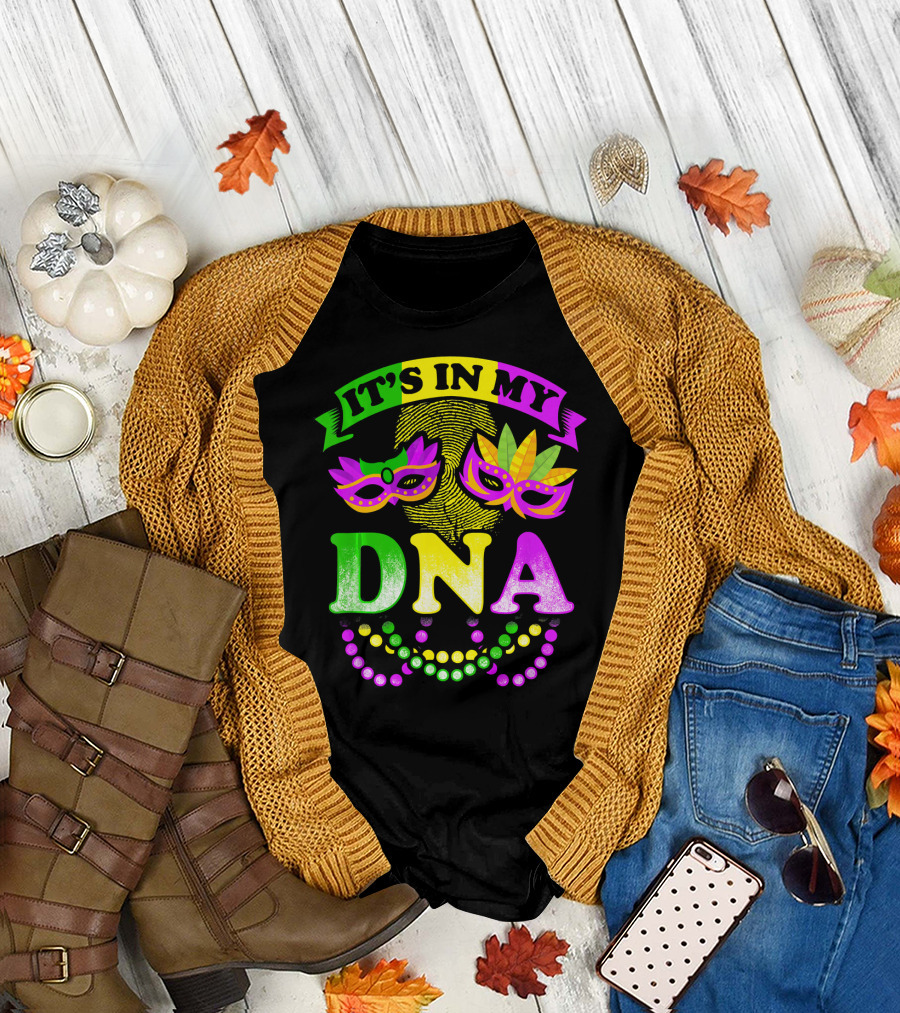 It's In My DNA Beads and Mask Mardi Gras Fun T-Shirt