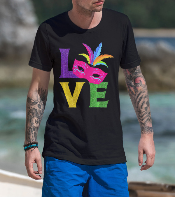 Love Colorful Carnival Feathered Mask Party T-Shirt