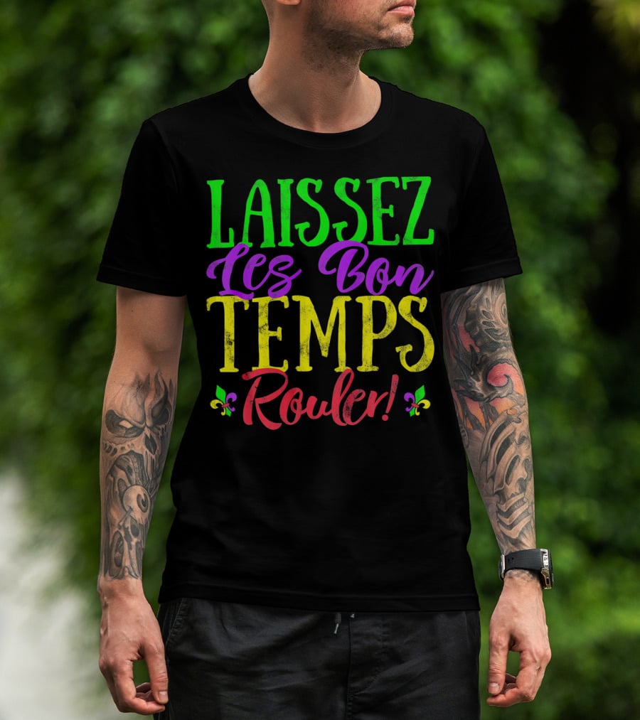 Laissez Les Bon Temps Rouler Mardi Gras Fleur-de-Lis T-Shirt