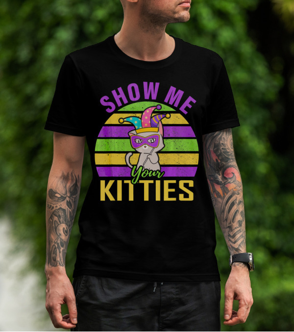 Show Me Your Kitties Mardi Gras Cat Mask Hat T-Shirt