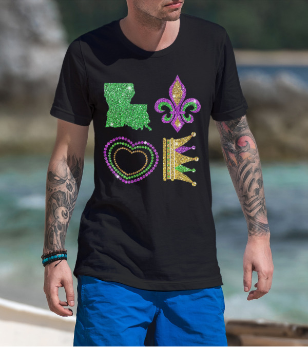Love Mardi Gras Funny New Orleans Mardi Louisiana Glitter Fleur-de-Lis Heart Crown T-Shirt