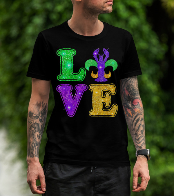Mardi Gras Love Glitter Fleur De Lis Crawfish T-Shirt