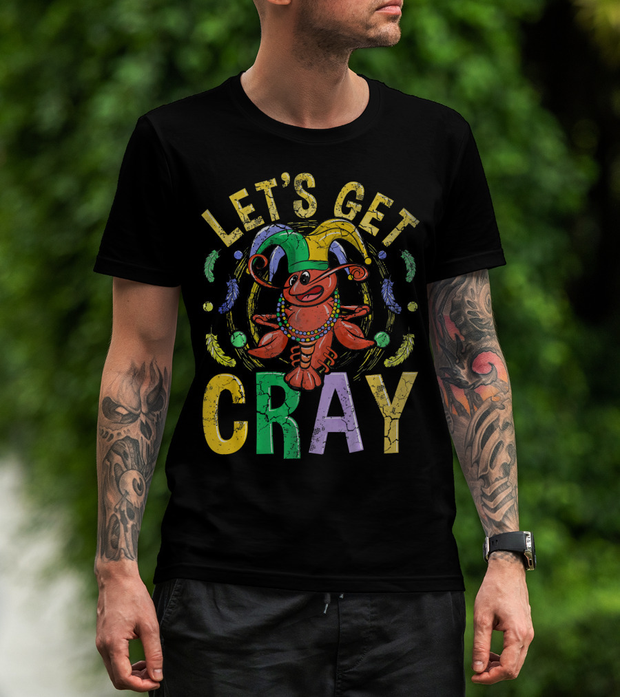 Let's Get Cray Mardi Gras Crawfish Jester Beads Feathers T-Shirt