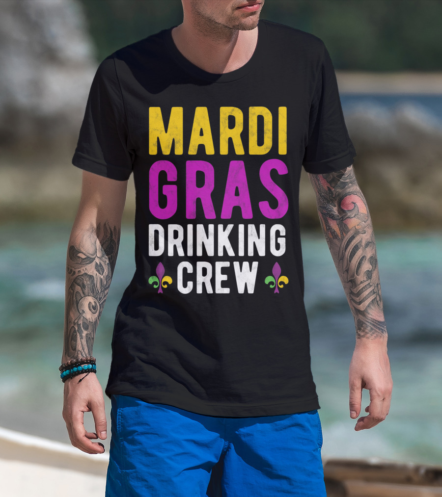 Mardi Gras Drinking Crew Fleur De Lis T-Shirt
