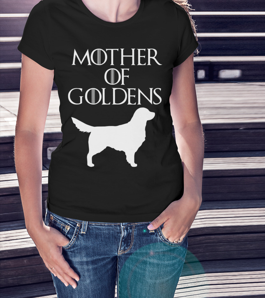 Mother Of Goldens Cute And Unique White T-Shirt