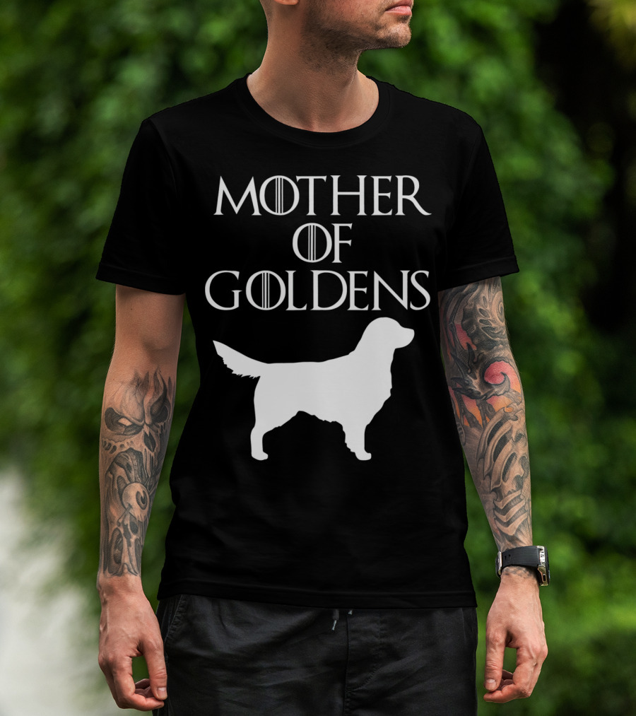 Mother Of Goldens Cute And Unique White T-Shirt