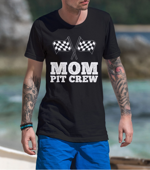 Mom Pit Crew Racing Checkered Flags Birthday T-Shirt