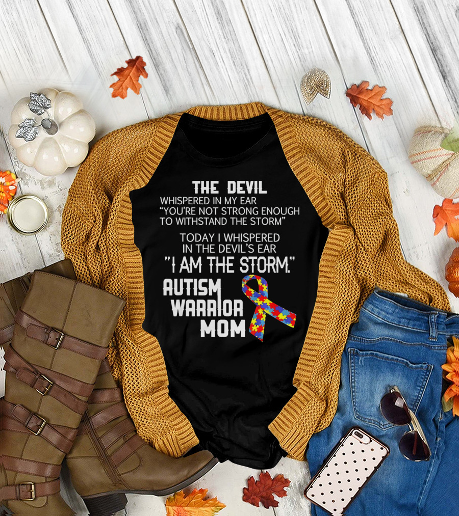The Devil Whispered You're Not Strong Enough Autism Warrior Mom Puzzle T-Shirt