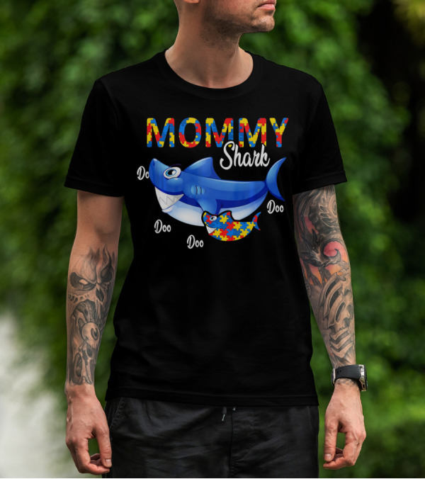 MOMMY Shark Puzzle Autism Awareness Doo Doo T-Shirt
