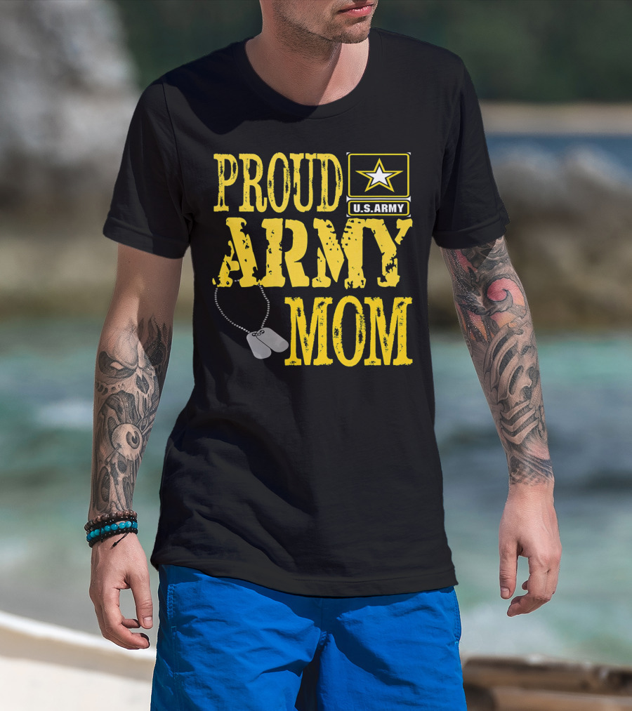 Proud Army Mom U.S. Army Military Pride Dog Tags T-Shirt