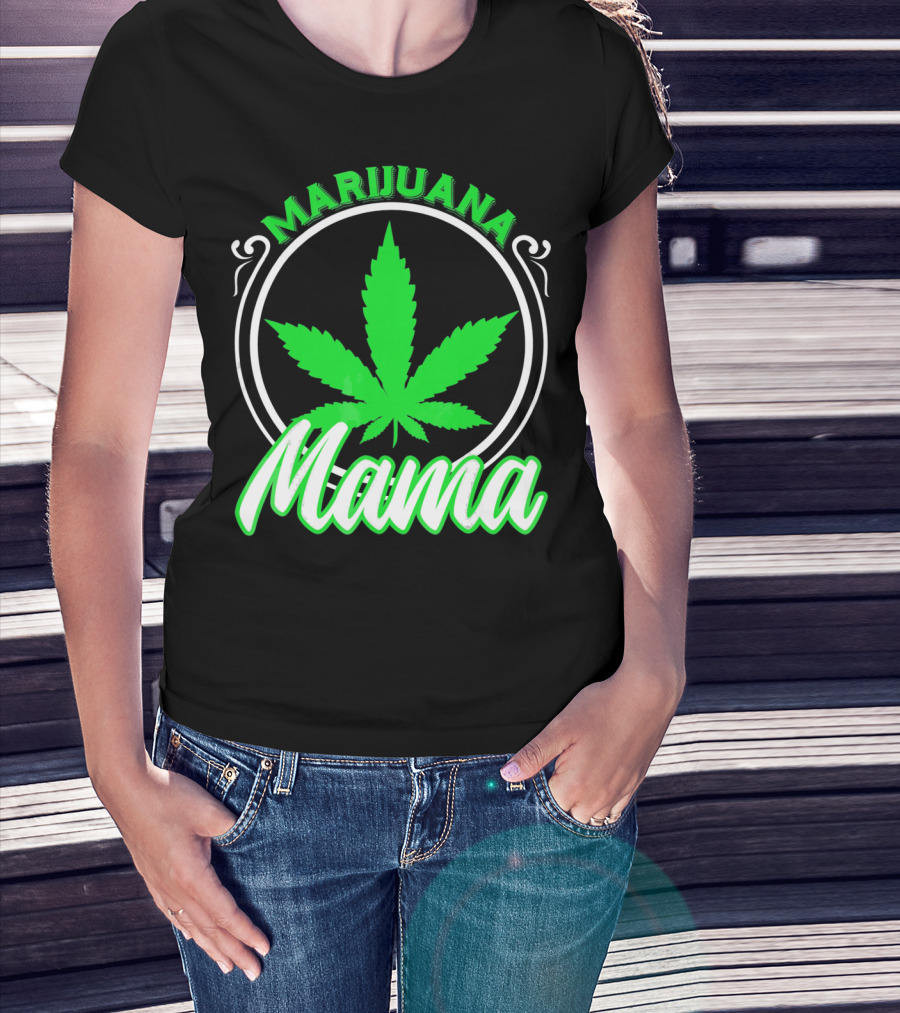 Marijuana Mama Mom Weed Leaf T-Shirt
