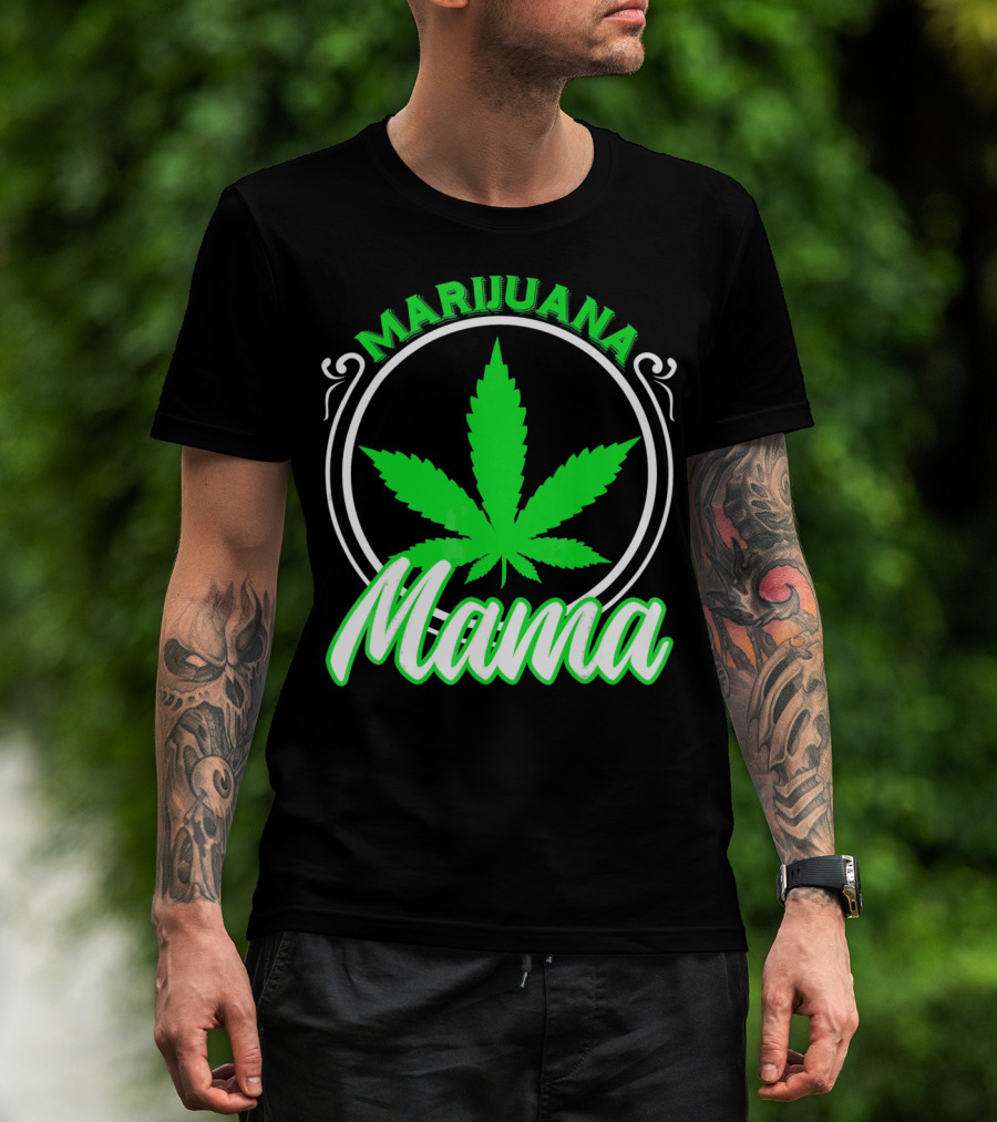Marijuana Mama Mom Weed Leaf T-Shirt