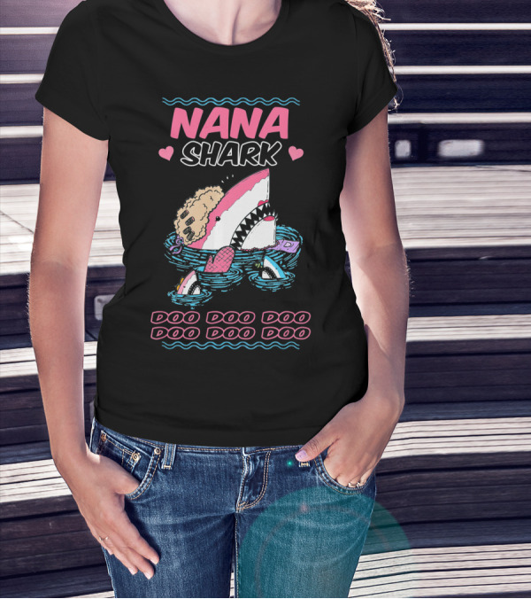 Nana Shark Doo Doo Doo Doo Doo Doo Funny Kids Video T-Shirt
