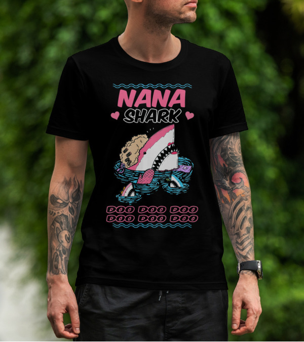 Nana Shark Doo Doo Doo Doo Doo Doo Funny Kids Video T-Shirt