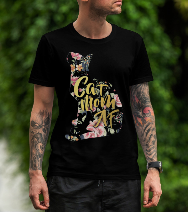 Cat Mom AF Floral Pattern Cat Shape T-Shirt