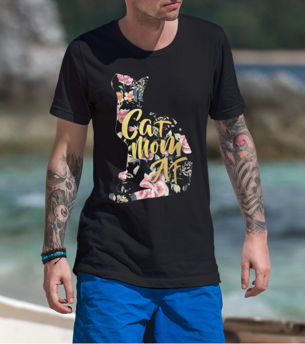 Cat Mom AF Floral Pattern Cat Shape T-Shirt