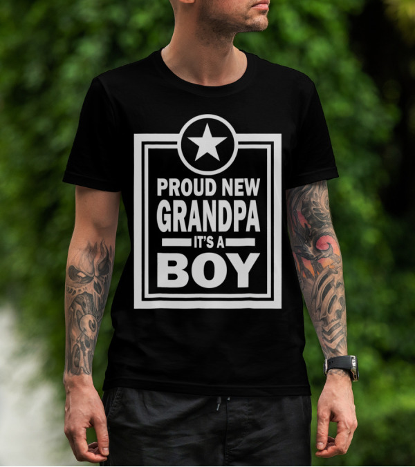 Proud New Grandpa It's A Boy Star Badge T-Shirt