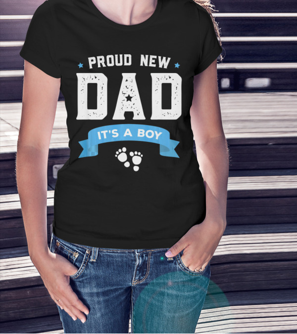 Proud New Dad It's A Boy With Baby Footprints And Stars T-Shirt