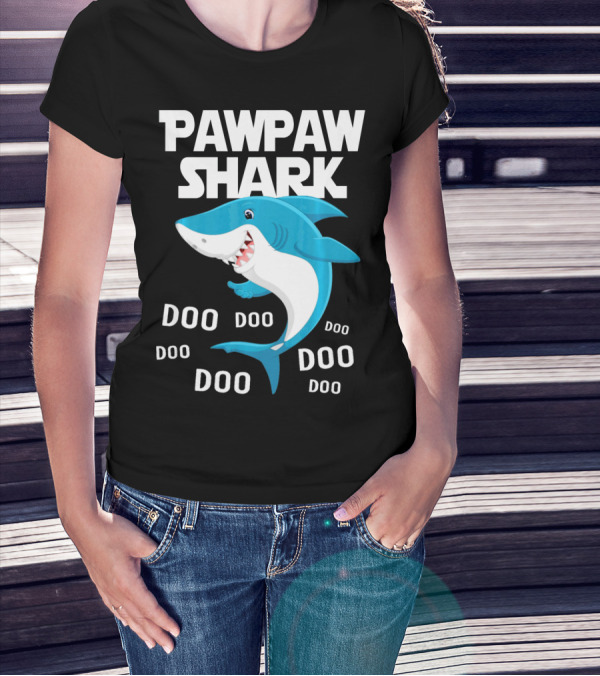 Pawpaw Shark Doo Doo Doo Grandpa Song T-Shirt
