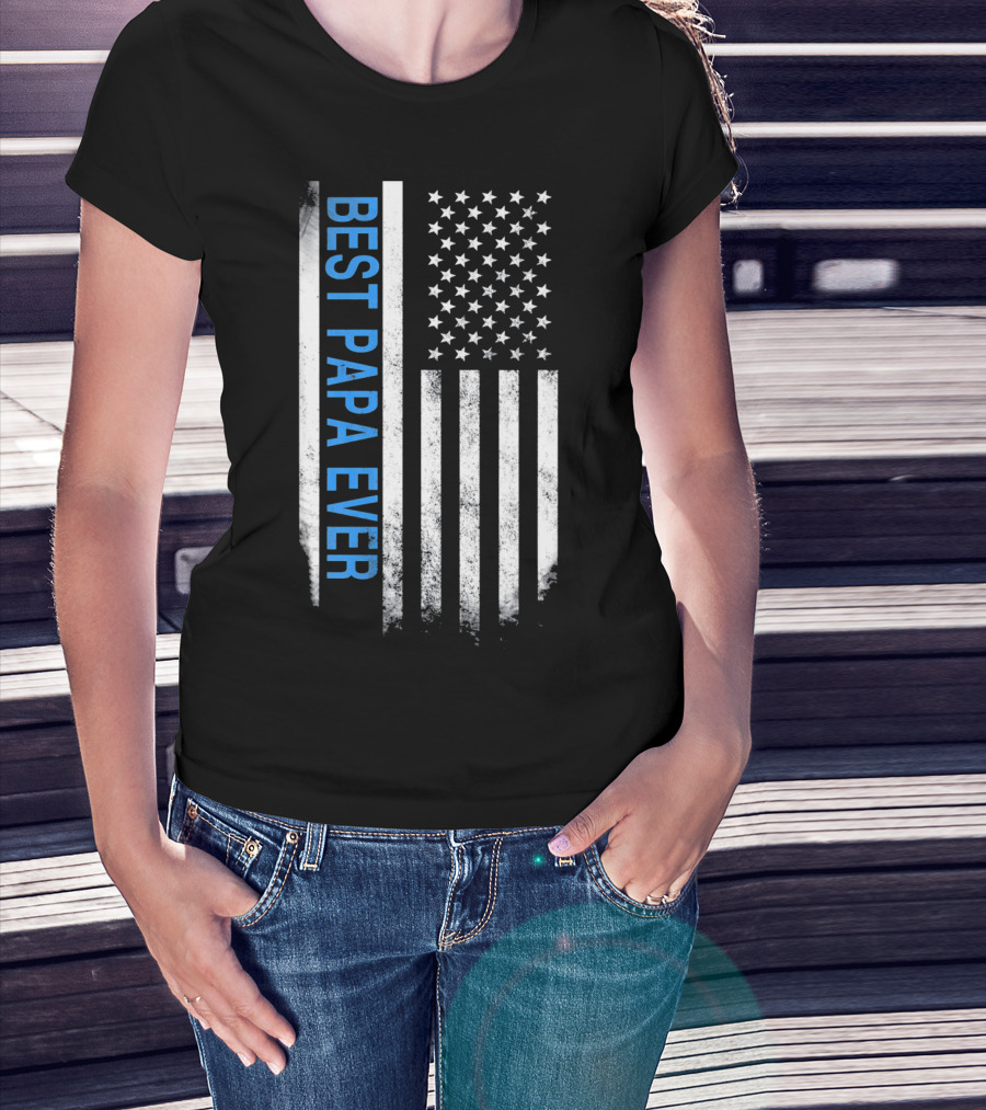 Best Papa Ever Thin Blue Line American Flag USA Flag T-Shirt