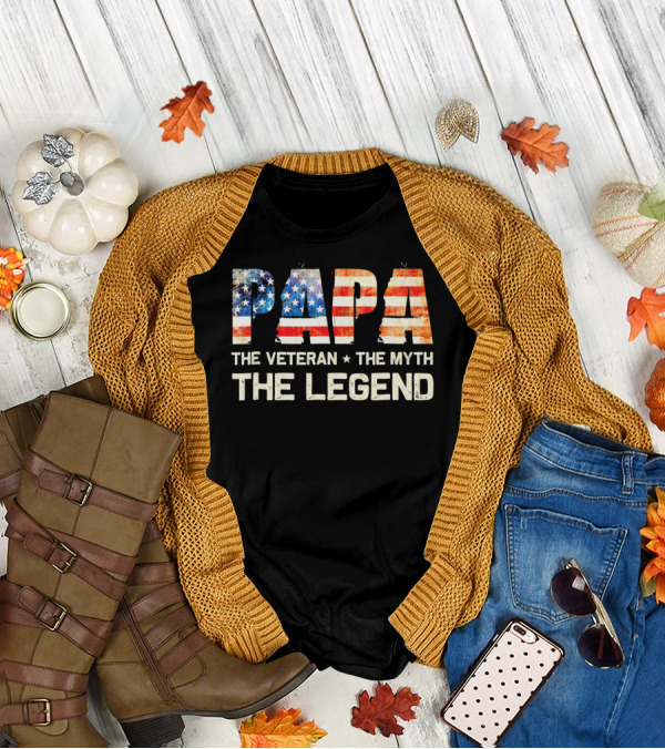 Papa The Veteran The Myth The Legend American Flag T-Shirt