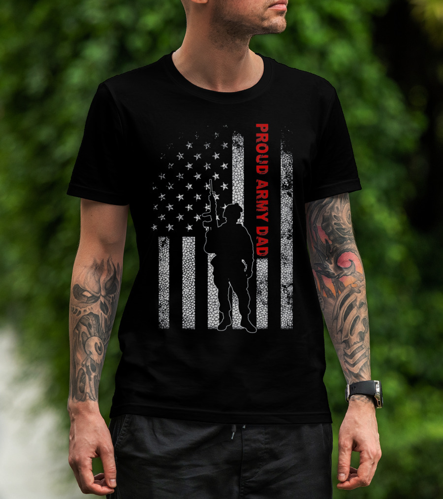 PROUD ARMY DAD American Flag Soldier T-Shirt