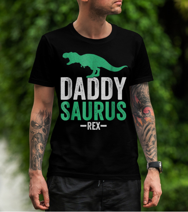 Daddysaurus Rex Funny Dad Mens Dinosaur T-Shirt