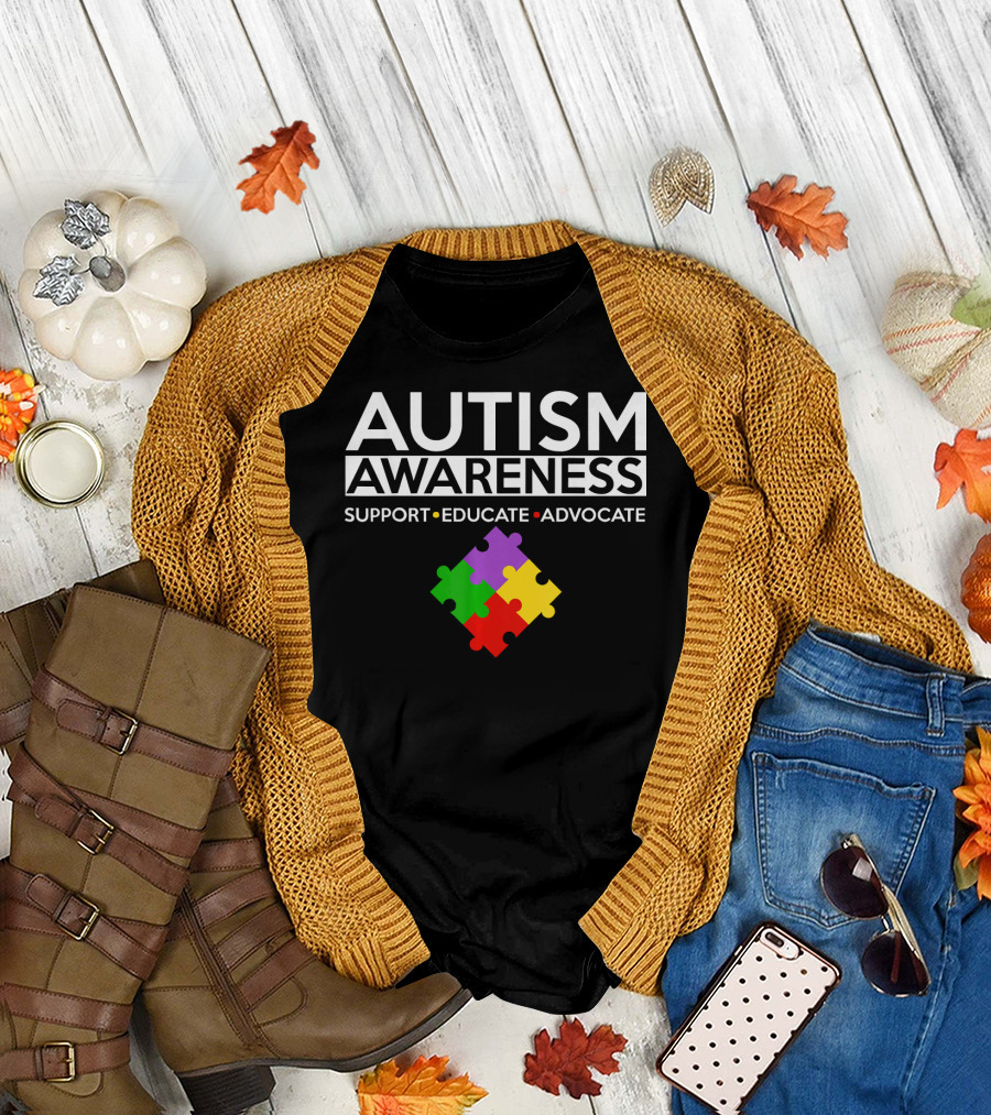 AUTISM AWARENESS SUPPORT EDUCATE ADVOCATE T-Shirt