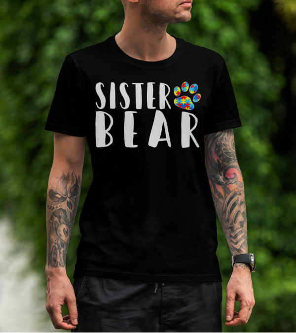 Sister Bear Autism Awareness Puzzle Paw Prints T-Shirt